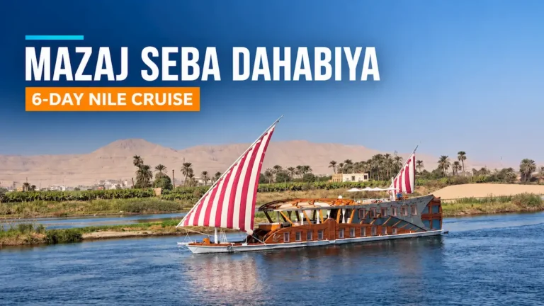 Mazaj Seba Dahabiya – 6-Day Luxury Nile Cruise